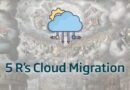 Estrategias de Migración al Cloud: Análisis del Framework 5 Rs de Gartner